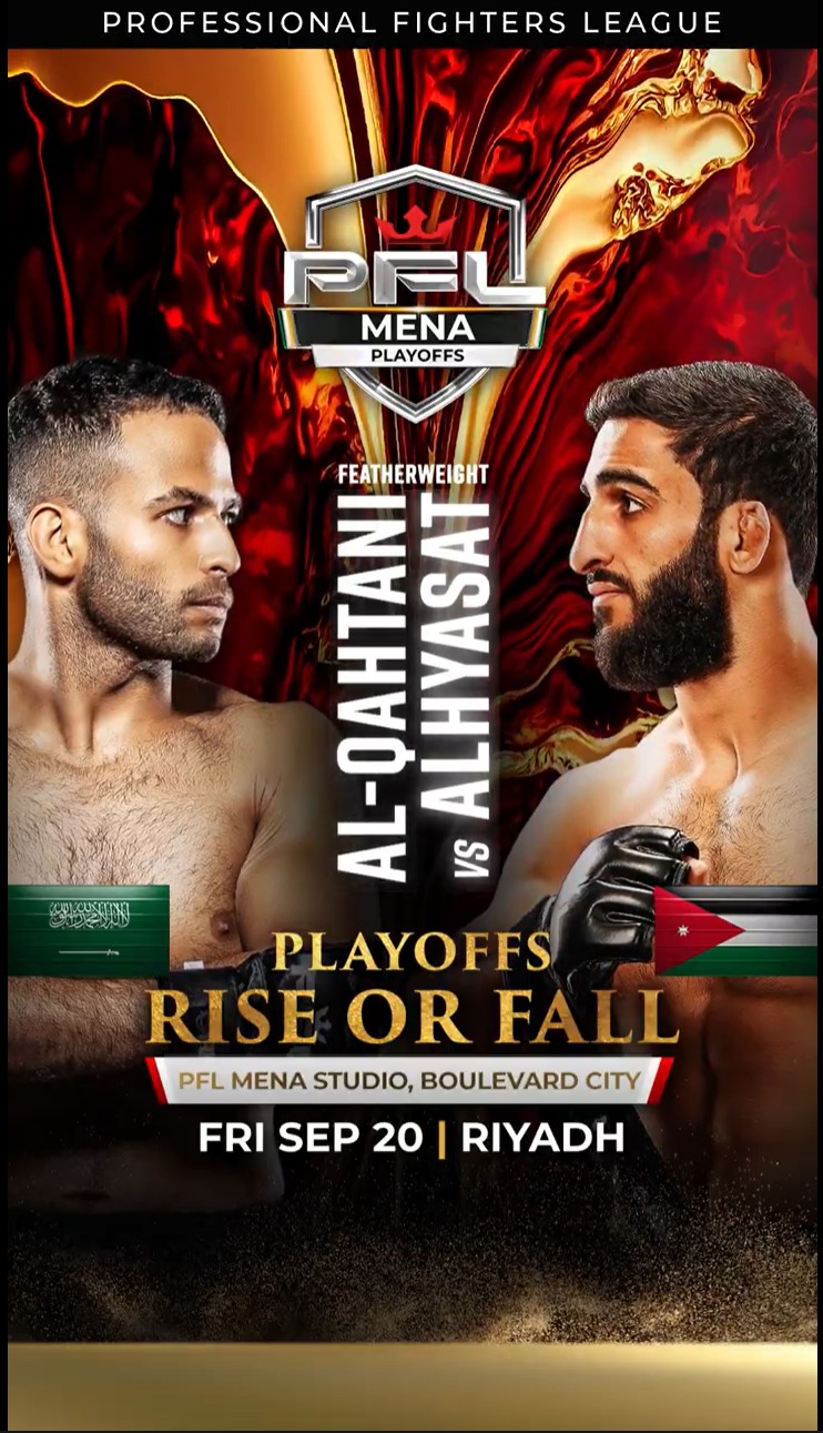 نصف النهائي "دوري المقاتلين المحترفين" ..  "الحرب الكلامية" تشتعل بين السعودي عبد الله القحطاني والأردني عبد الرحمن الحياصات 