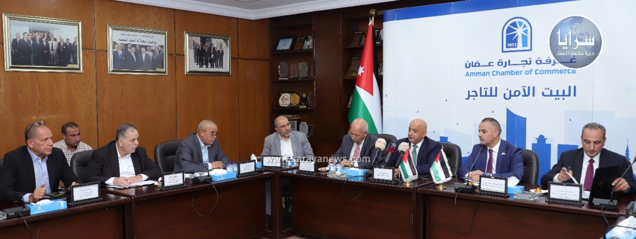 الحاج توفيق: تجارة عمان تضع كل امكانياتها  بخدمة الاقتصاد الفلسطيني