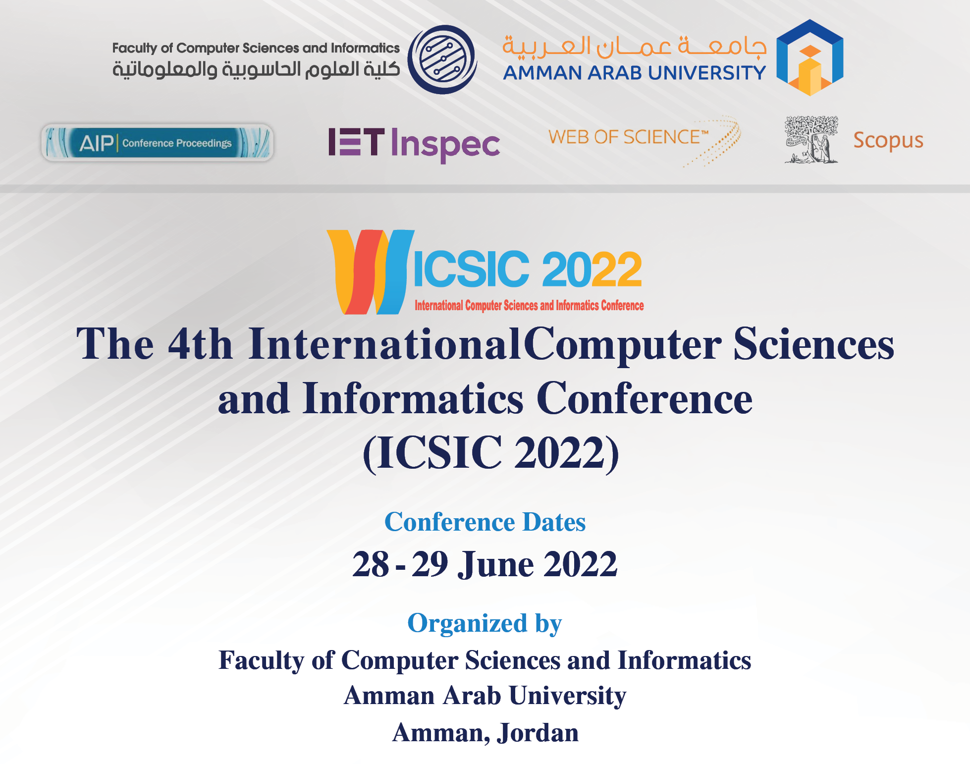 "عمان العربية" تنظم المؤتمر الدولي الرابع لعلوم الحاسوب والمعلوماتية ICSIC2022 نهاية حزيران