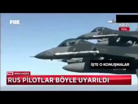 بالفيديو  ..  تركيا تبث تسجيلاً للحظة تحذير طياريها للطائرة الروسية قبل اسقاطها