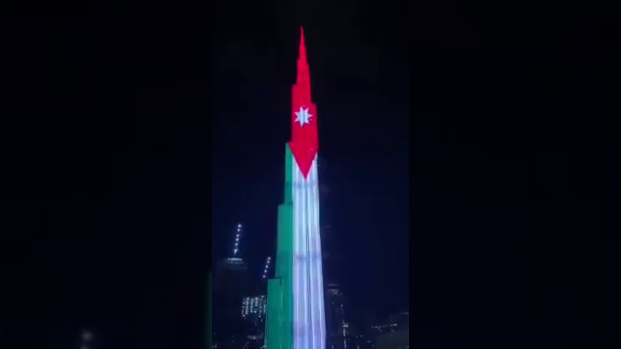 بالفيديو  ..  البرج الأعلى في العالم يتزين بعلم الأردن احتفاءا بعيد الاستقلال ال74